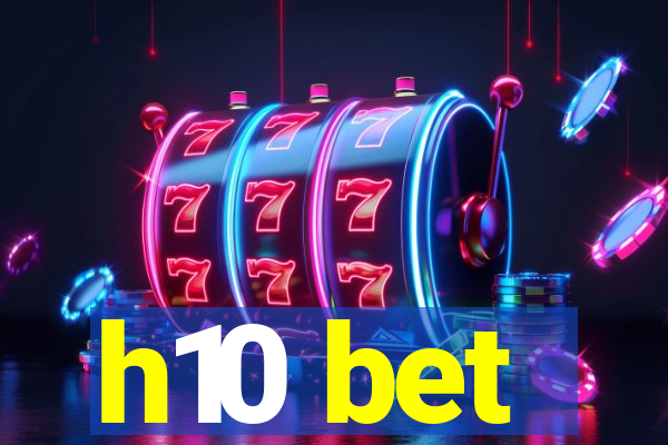 h10 bet